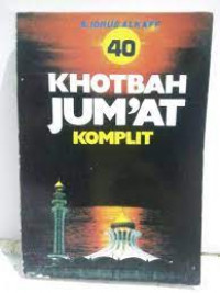 Empat puluh (40) khotbah jum'at komplit