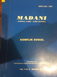 Madani : Jurnal Ilmu-Ilmu Sosial Konflik Sosial