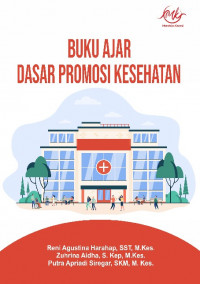 Buku Ajar Dasar Promosi Kesehatan