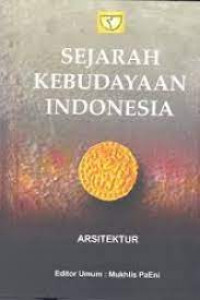 Sejarah Kebudayaan Indonesia:Arsitektur