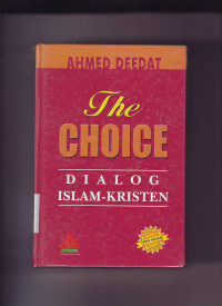 The Choice: Dialog Islam-Kristen