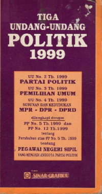 Tiga Undang-Undang Politik 1999