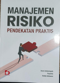 Image of Manajemen Risiko Pendekatan Praktis