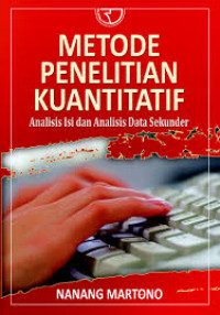 Metode penelitian kuantatif: analisis isi dan analisis data sekunder