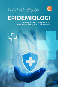 Image of Epidemiologi Pencegahan dan Pengendalian Faktor Risiko Penyakit Tidak Menular
