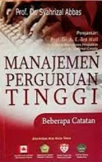Manajemen Perguruan Tinggi: Beberapa Caatatan