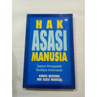 Hak Asasi Manusia : dalam Perspektif Budaya Indonesia