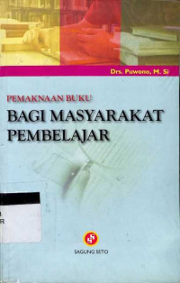 Pemaknaan Buku Bagi Masyarakat Pembelajar