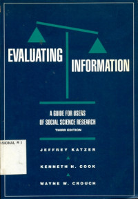 Evaluating information : a guide for users of social science research