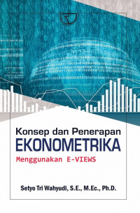 Konsep dan Penerapan Ekonometrika