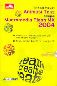 Trik membuat animasi teks dengan macromedia flash MX 2004