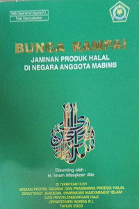 Bunga Rampa i: Jaminan Produk Halal di Negara Anggota Mabims