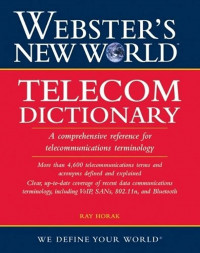 WEBSTER'S NEW WORLD Telecom Dictionary