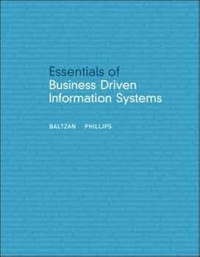 Essentials of Business Driven Information Systems