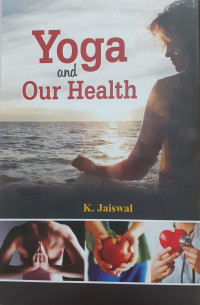 Yoga and Our Health