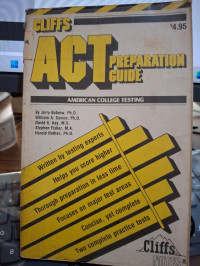 Cliffs: American College Testing Preparation Guide