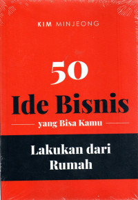 50 Ide Bisnis yang Bisa Kamu Lakukan dari Rumah