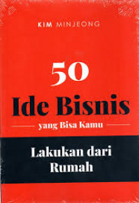 50 (lima puluh) ide bisnis yang bisa kamu lakukan dari rumah