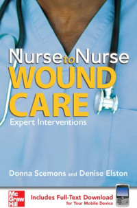 Nurse to Nurse Wound Care