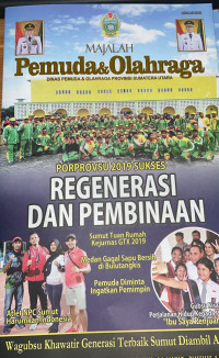 Majalah Pemuda & Olahraga Dinas Pemuda & Olahraga Provinsi Sumatera Utara : Regenerasi dan Pembinaan