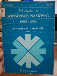 Tercapainya Konsensus Nasional 1966 - 1969