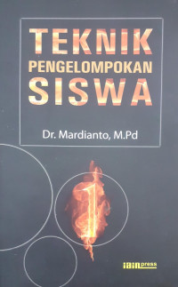 Teknik Pengelompokan Siswa