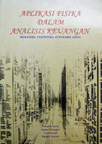 Aplikasi fisika dalam analisis keuangan: mekanika statistika interaksi agen