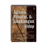 Agama, Filsafat, & Lingkungan Hidup