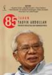 Image of 85 Tahun Taufik Abdullah Perspektif Intelektual Dan Pandangan Publik