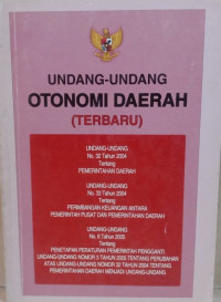 Undang-undang Otonomi Daerah (Terbaru)