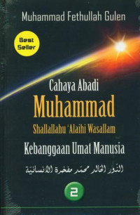 Cahaya Abadi Muhammad Shallallahu 'Alaihi Wasallam Kebanggaan Umat Manusia