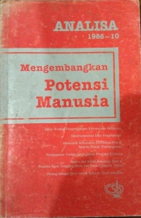 Analisa : Mengembangkan Potensi Manusia