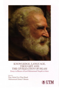 Knowledge, Language, Thought and the Civilization of Islam