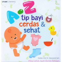 A-z tip bayi cerdas dan sehat
