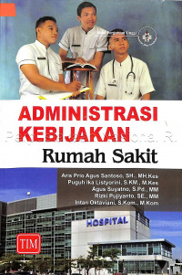 Administrasi kebijakan rumah sakit