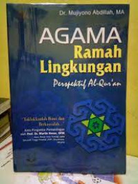 AGama ramah lingkungan perspektif Al-Qur'an