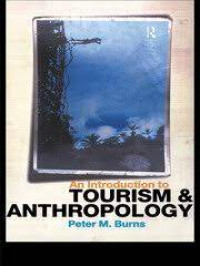 An Introduction to tourism & anthropology