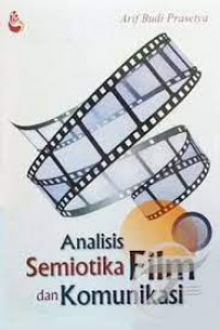 Analisis semioka film dan komunikasi