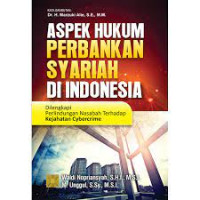 Aspek hukum perbankan syariah di Indonesia