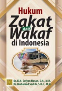 Hukum Zakat dan Wakaf di Indonesia