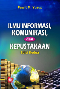 Ilmu Informasi, Komunikasi dan Kepustakaan