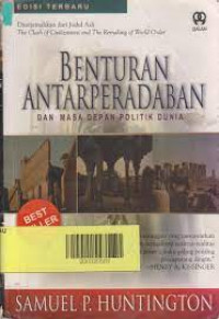 Benturan antarperadaban dan masa depan politik dunia