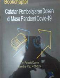 Bookchapter: catatan pembelajaran dosen di masa pandemi covid-19