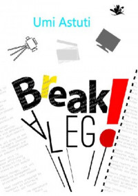 Break a leg