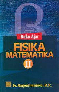 Buku ajar fisika matematika II