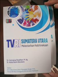 TVRI Sumatera Utara, Melestarikan Kebhinekaan