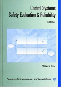 Control Systems Safety Evaluation & Realiabilility