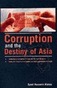 Corruption and the destiny of Asia