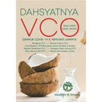 Dahsyatnya VCO - gempur Covid-19 & penyakit lainnya