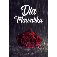 Dia Mawarku